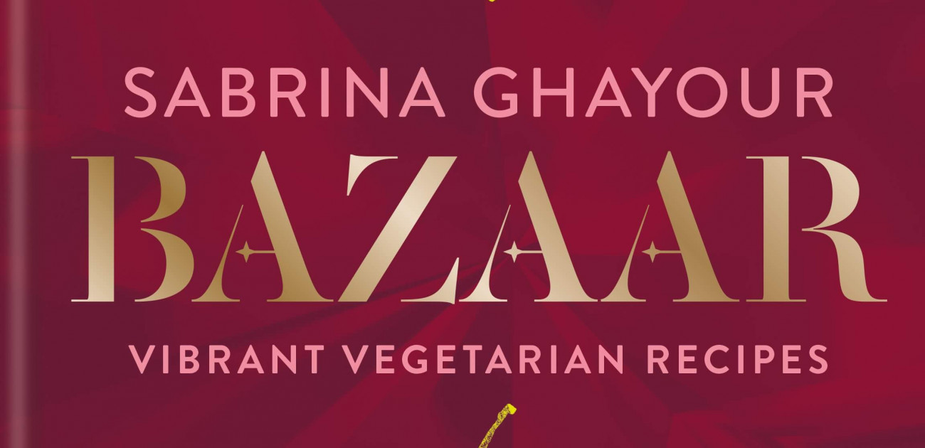 Win a signed copy of Sabrina Ghayour's latest cookbook Bazaar
